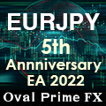 Oval Prime 5thAnnniversary EA 2022 EURJPY (GEMFOREX専用)