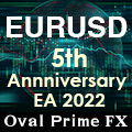 Oval Prime 5thAnnniversary EA 2022 EURUSD (GEMFOREX専用)