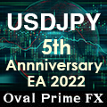Oval Prime 5thAnnniversary EA 2022 USDJPY